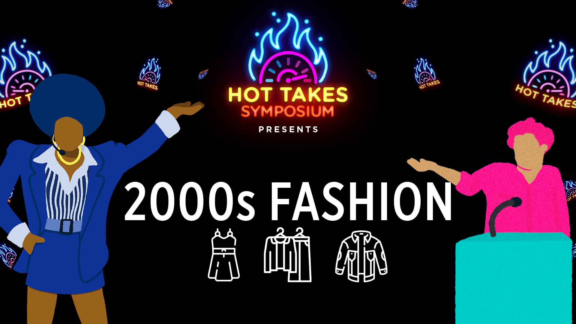 Hot Takes Symposium 2000s Fashion